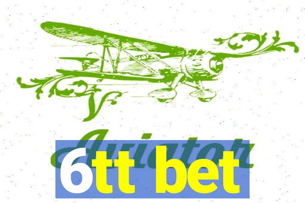 6tt bet